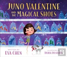 Juno Valentine And The Magical Shoes