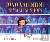 Juno Valentine And The Magical Shoes
