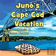 Juno'S Cape Cod Vacation
