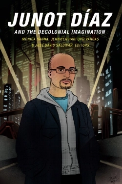 Bertrand.pt - Junot Diaz And The Decolonial Imagination