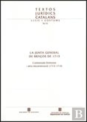 Junta General De Braços De 1713. L'Ambaixada Dalmases I Altra Documentació (1713-1714)/La
