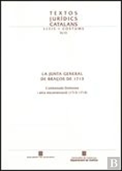 Bertrand.pt - Junta General De Braços De 1713. L'Ambaixada Dalmases I Altra Documentació (1713-1714)/La