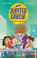 Jupiter Garcia La Profesora Malospelos