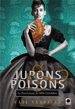 Bertrand.pt - Jupons Et Poisons (Le Pensionnat De Mlle Geraldine***)