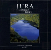 Jura, Le Langage Du Temps