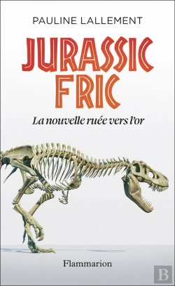 Bertrand.pt - Jurassic Fric : La Nouvelle Ruée Vers L'Or