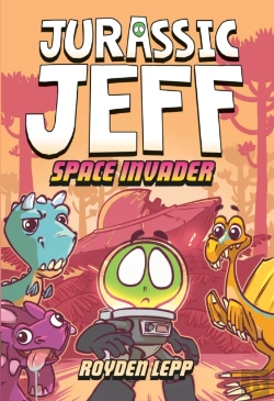 Bertrand.pt - Jurassic Jeff: Space Invader (Jurassic Jeff Book 1)