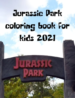 Bertrand.pt - Jurassic Park Coloring Book For Kids 2021