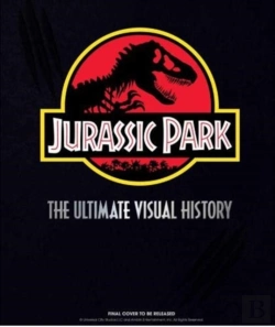 Bertrand.pt - Jurassic Park: The Ultimate Visual History