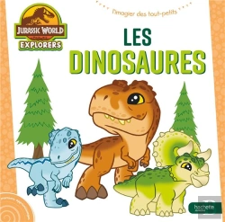 Bertrand.pt - Jurassic World Explorers ; L'Imagier Des Tout-Petits ; Les Dinosaures