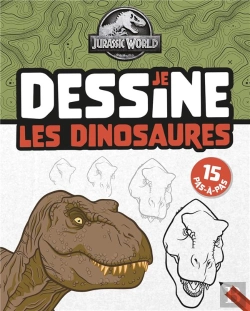 Bertrand.pt - Jurassic World : Je Dessine Les Dinosaures