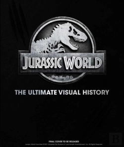 Bertrand.pt - Jurassic World: The Ultimate Visual History
