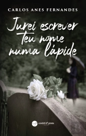 Jurei Escrever Teu Nome numa Lápide