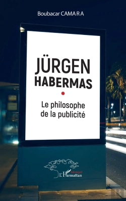 Bertrand.pt - Jürgen Habermas : Le Philosophe De La Publicité