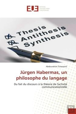 Bertrand.pt - Jurgen Habermas, Un Philosophe Du Langage - Du Fait Du Discours A La Theorie De L'Activite Communica