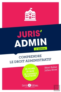 Bertrand.pt - Juris Admin : Comptendre Le Droit Administratif (3e Édition)