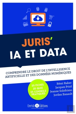 Bertrand.pt - Juris Ia Et Data : Comprendre Le Droit De L'Intelligence Artificielle Et Des Données Numériques