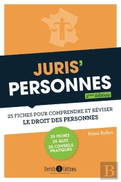 Juris' Personnes : 25 Fiches Pour Comprendre Et Réviser Le Droit Des Personnes (2e Édition)