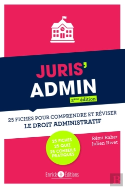 Bertrand.pt - Juris'Admin : 25 Fiches Pour Comprrendre Et Réviser Le Droit Administratif (2e Édition)