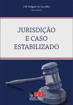 Jurisdição e Caso Estabilizado