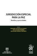 Jurisdicción Especial Para La Paz Desafíos Y Oportunidades