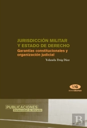Jurisdicción Militar Y Estado De Derecho