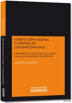 Bertrand.pt - Jurisdicción Nacional Y Control De Convencionalidad - A Propósito Del Diálogo Judicial Global Y De L