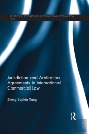 Jurisdiction And Arbitration Agreements In International Commercial Law