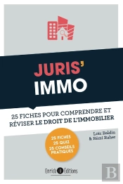 Juris'Immo ; 25 Fiches Pour Comprendre Et Réviser Le Droit De L'Immobilier