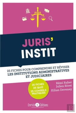 Bertrand.pt - Juris'Instit : 25 Fiches Pour Comprendre Et Réviser Les Institutions Administratives Et Judiciaires
