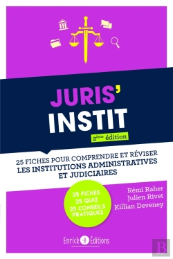 Bertrand.pt - Juris'Instit : 25 Fiches Pour Comprrendre Et Réviser Les Institutions Administratives Et Judiciaires (2e Édition)