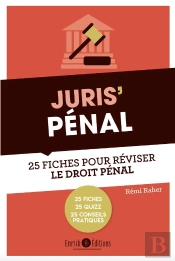 Juris'Pénal ; 25 Fiches Pour Réviser Le Droit Pénal