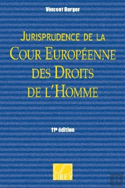 Bertrand.pt - Jurisprudence De La Cour Européenne Des Droits De L'Homme (11e Édition)