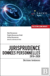Jurisprudence Données Personnelles 2018-2020 ; Décisions Tendances
