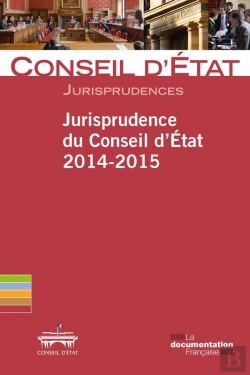 Bertrand.pt - Jurisprudence Du Conseil D'Etat 2014-2015