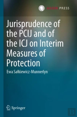 Bertrand.pt - Jurisprudence Of The Pcij And Of The Icj On Interim Measures Of Protection