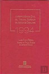 Jurisprudència Civil Del Tribunal Superior De Just¡Cia De Catalunya 1994