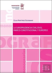 Jurisprudencia Civil En El Marco Constitucional Y Europeo