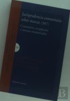 Jurisprudencia Comunitaria Sobre Marcas (2007)
