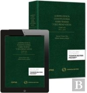 Jurisprudencia Constitucional Sobre Trabajo Y Seguridad Social Tomo Xxx: 2012 Y 2013 (Papel + E-Book