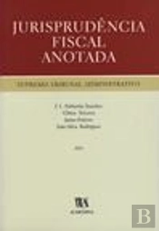 Jurisprudência Fiscal Anotada - Supremo Tribunal Administrativo - 2001
