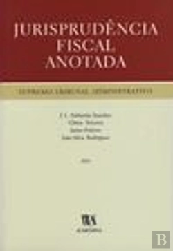 Bertrand.pt - Jurisprudência Fiscal Anotada - Supremo Tribunal Administrativo - 2001