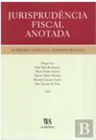 Jurisprudência Fiscal Anotada - Supremo Tribunal Administrativo - 2002