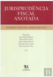 Jurisprudência Fiscal Anotada - Supremo Tribunal Administrativo - 2002