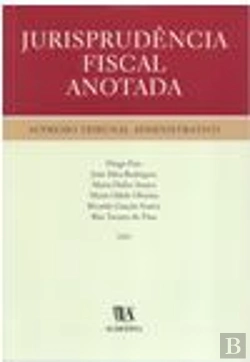 Bertrand.pt - Jurisprudência Fiscal Anotada - Supremo Tribunal Administrativo - 2002