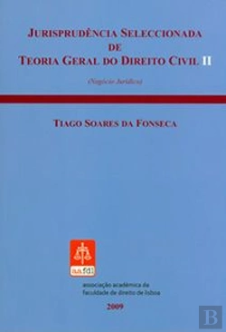 Bertrand.pt - Jurisprudência Seleccionada de Teoria Geral do Direito Civil II
