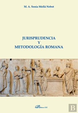 Bertrand.pt - Jurisprudencia Y Metodologia Romana