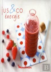 Jus & Co Vitamines - La Centrifugeuse En 25 Recettes