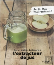 Jus Et Autres Boissons À L'Extracteur