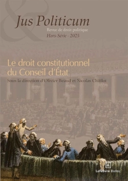 Bertrand.pt - Jus Politicum - Hors Série - Le Droit Constitutionnel Du Conseil D'État